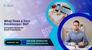 What Does a Xero Bookkeeper Do? Complete Guide for Small Businesses