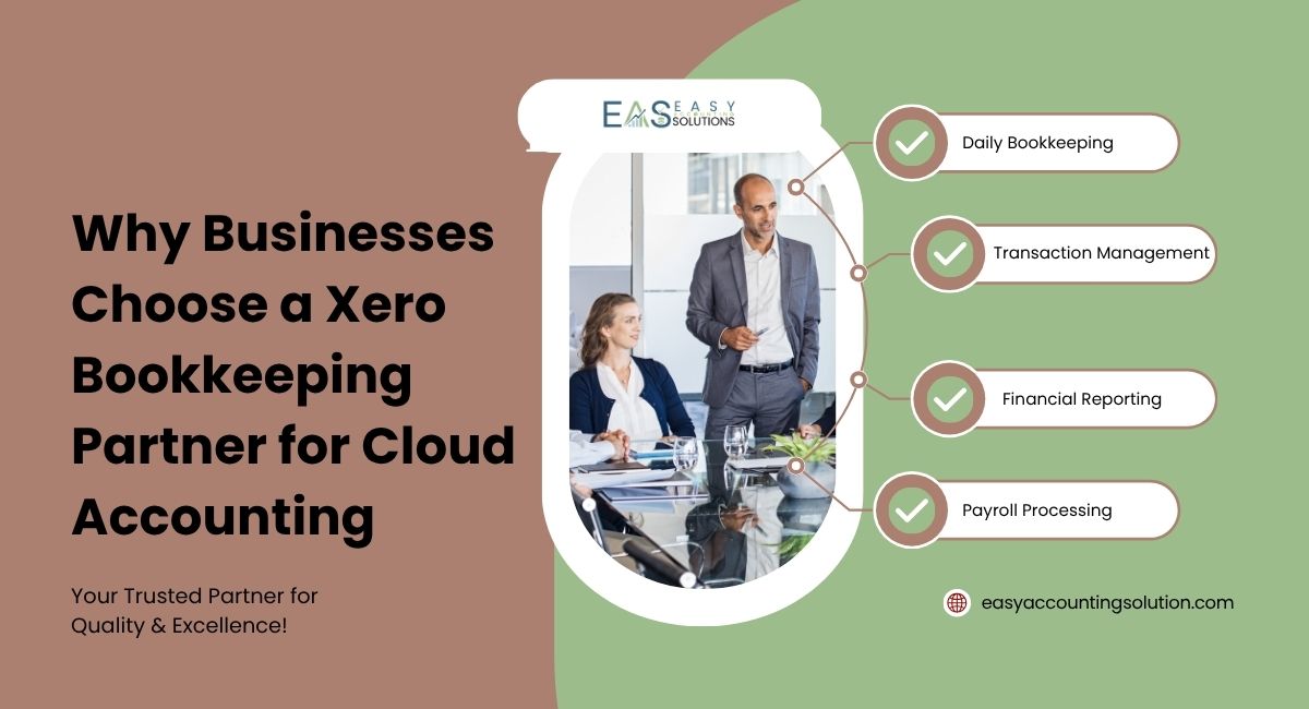 Why Businesses Choose a Xero Bookkeeping Partner for Cloud Accounting